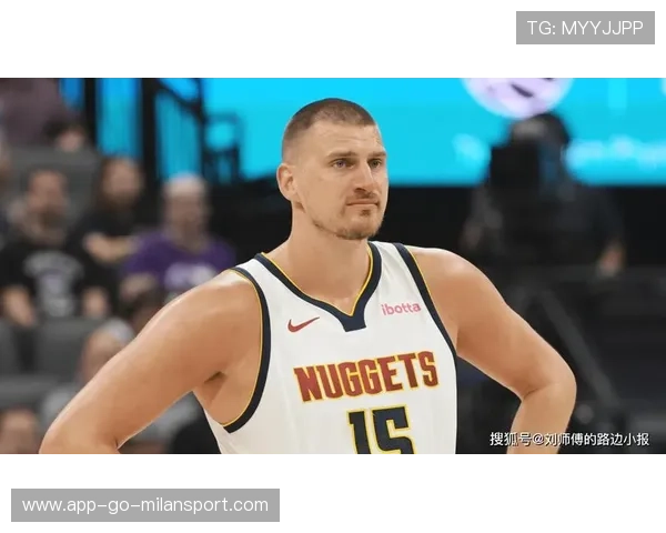 掘金队继续深化阵容，迎接挑战，掘金队继续深化阵容,迎接挑战的是谁